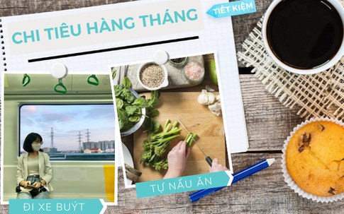 4 minh chứng giảm hóa đơn chi tiêu thành công gần 50 triệu/năm nhờ thay đổi thói quen trong cuộc sống