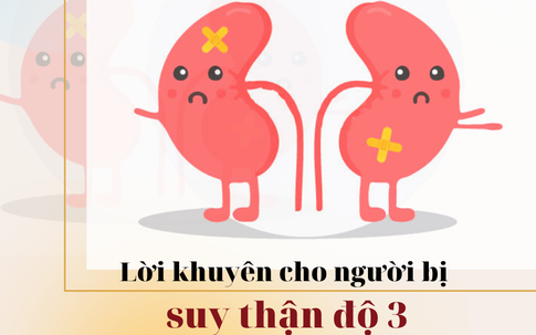 Lời khuyên cho người bị suy thận độ 3 để phòng ngừa biến chứng