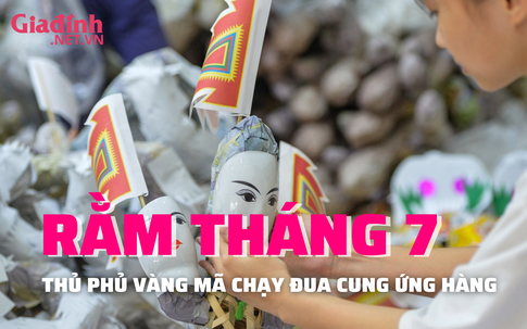 Các thủ phủ hàng mã “chạy đua” để kịp cung ứng Rằm tháng 7