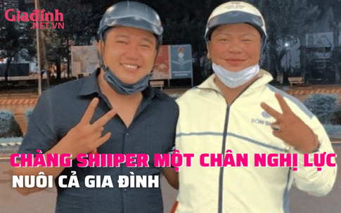 Chàng shipper mất một chân và hành trình nỗ lực nuôi cả gia đình