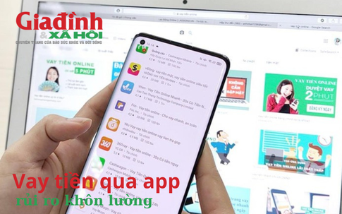 Vay tiền qua app, rủi ro khôn lường