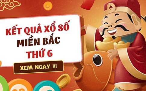 Kết quả xổ số - KQXS hôm nay thứ Sáu ngày 5/5/2023