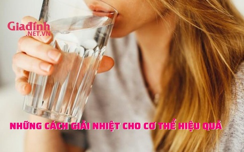 Những cách giải nhiệt cho cơ thể hiệu quả