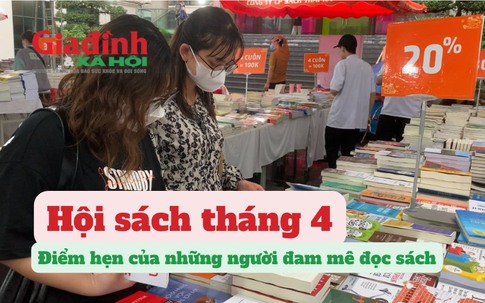 Hội sách tháng 4, đọc để chữa lành cho những người đam mê sách