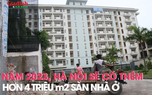 Hà Nội sẽ có thêm hơn 4 triệu m2 sàn nhà ở trong năm nay