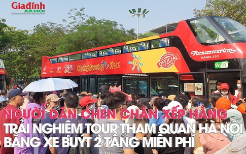 Người dân chen chân xếp hàng trải nghiệm tour tham quan Hà Nội miễn phí bằng xe buýt 2 tầng
