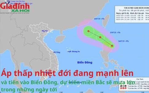 Áp thấp nhiệt đới đang mạnh lên và tiến vào Biển Đông, miền Bắc sẽ mưa lớn trong những ngày tới