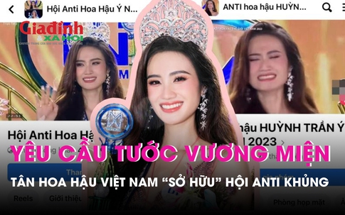 Tân Hoa hậu Ý Nhi bị yêu cầu tước vương miện, 'sở hữu' hội anti khủng sau loạt phát ngôn vạ miệng