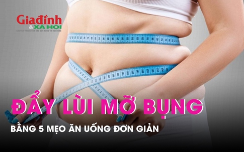 5 mẹo ăn uống giúp giảm mỡ bụng tuổi trung niên