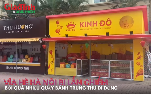 Vỉa hè Hà Nội bị lấn chiếm bởi quá nhiều quầy bánh Trung thu di động