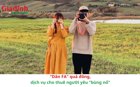 Dân FA quá đông, dịch vụ cho thuê người yêu "bùng nổ"