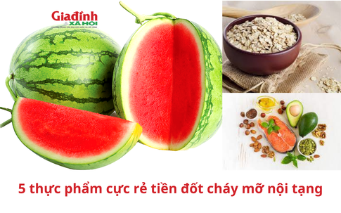 5 thực phẩm cực rẻ tiền đốt cháy mỡ nội tạng