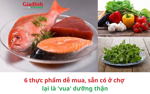 6 thực phẩm dễ mua, sẵn có ở chợ lại là 'vua' dưỡng thận