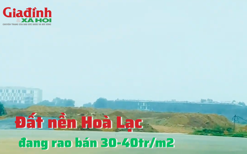 Đất nền Hoà Lạc, Hà Nội đang rao bán 30-40tr/m2