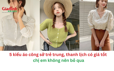 5 kiểu áo công sở trẻ trung, thanh lịch có giá tốt chị em không nên bỏ qua