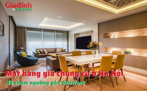 Mặt bằng giá chung cư ở Hà Nội đã chạm ngưỡng gần 60tr/m2