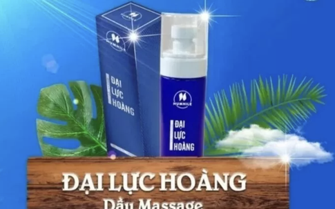 Dầu mát-xa Đại lực hoàng buộc thu hồi trên toàn quốc vì vi phạm