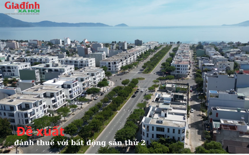 Đất sốt giá do tình trạng mua bán sang tay mất kiểm soát, chuyên gia đề xuất đánh thuế với bất động sản thứ 2