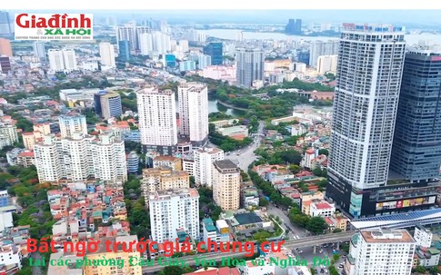 Hà Nội: Bất ngờ trước giá chung cư tại các phường Cầu Giấy, Yên Hòa và Nghĩa Đô