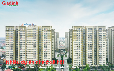 Nhiều dự án nhà ở xã hội đang tiếp nhận hồ sơ đăng ký mua nhà tại Hà Nội