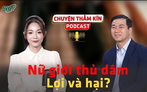 [PODCAST CHUYỆN THẦM KÍN] Những người phụ nữ phải 'tình dục một mình': Lợi và hại