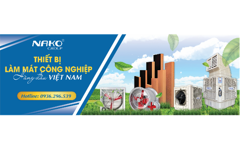 NAKO GROUP – Thiết bị làm mát công nghiệp hàng đầu Việt Nam