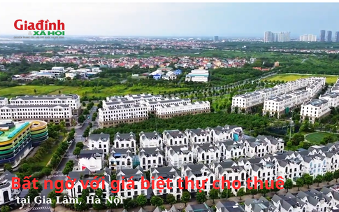 Bất ngờ với giá biệt thự cho thuê tại Gia Lâm, Hà Nội