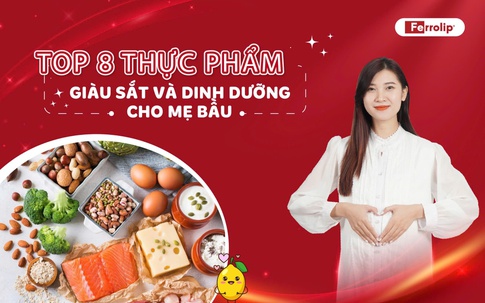 Top 8 thực phẩm giàu sắt và dinh dưỡng cho mẹ bầu