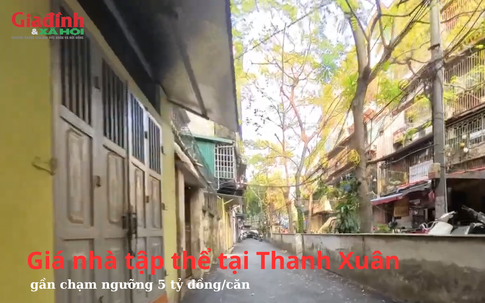 Giá nhà tập thể tại Thanh Xuân gần chạm ngưỡng 5 tỷ đồng/căn