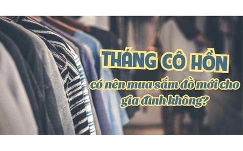 Tháng 7 âm 'cô hồn' có kiêng mua đồ? Lời khuyên bất ngờ của chuyên gia