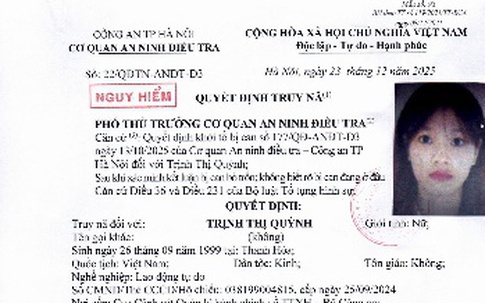 Hà Nội: Truy nã đối tượng tổ chức trốn đi nước ngoài lao động trái phép Trịnh Thị Quỳnh