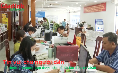 Tin vui cho người dân, có thêm 2 trường hợp được cấp sổ đỏ lần đầu từ 2026