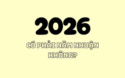 Năm 2026 có phải là năm nhuận Dương lịch không?