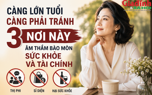 Nhiều người càng lớn tuổi càng mệt mỏi vì vẫn lui tới 3 nơi này mà không hề nhận ra