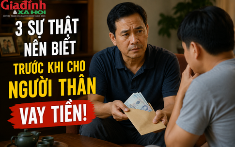 Nhiều mối quan hệ rạn nứt chỉ vì tiền bạc: 3 điều nên cân nhắc trước khi cho vay