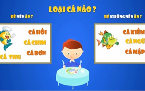 Infographic Video: Bạn đã cho trẻ ăn cá đúng cách?