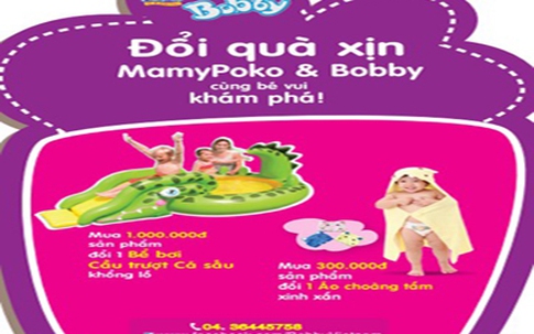“Đổi quà xịn Mamypoko & Bobby, cùng bé vui khám phá!”
