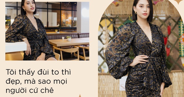 Hoa hậu Tiểu Vy: Nhiều người chê tôi da đen, chân to