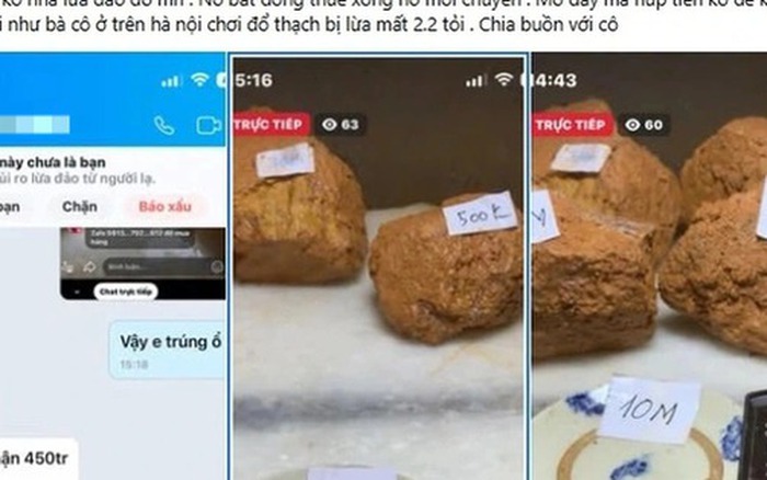 Nhiều người "sập bẫy" trò lừa đảo "đổ thạch" online