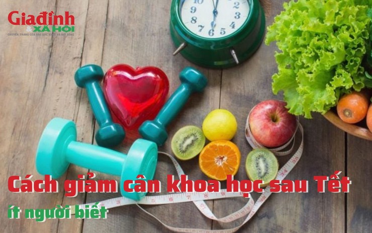 Cách giảm cân khoa học sau Tết ít người biết