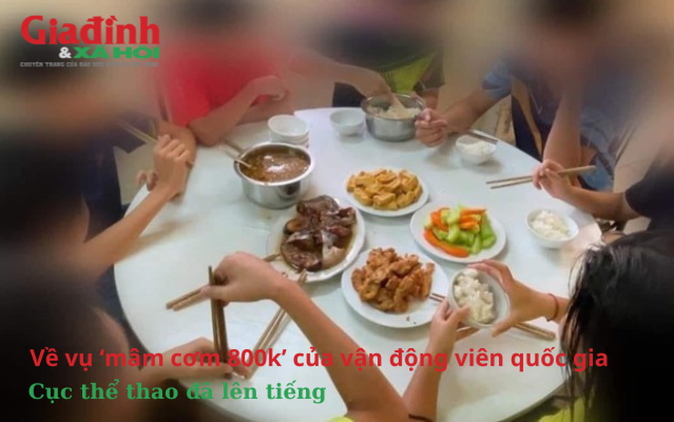 Về vụ ‘mâm cơm 800k’ của vận động viên quốc gia, Cục thể thao đã lên tiếng
