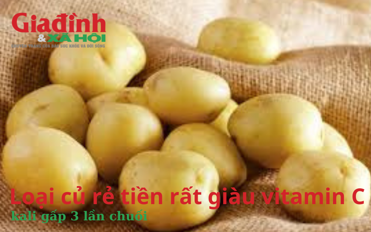 Loại củ rẻ tiền rất giàu vitamin C, kali gấp 3 lần chuối