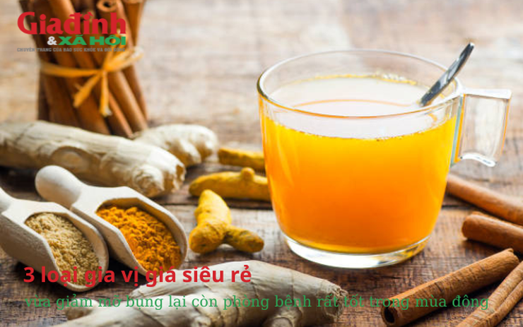 3 loại gia vị giá siêu rẻ, vừa giảm mỡ bụng lại còn làm ấm người, phòng bệnh rất tốt trong mùa đông