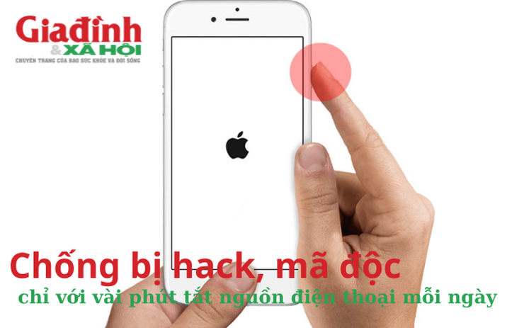 Hãy dành vài phút tắt nguồn điện thoại mỗi ngày, lợi ích sẽ khiến bạn bất ngờ