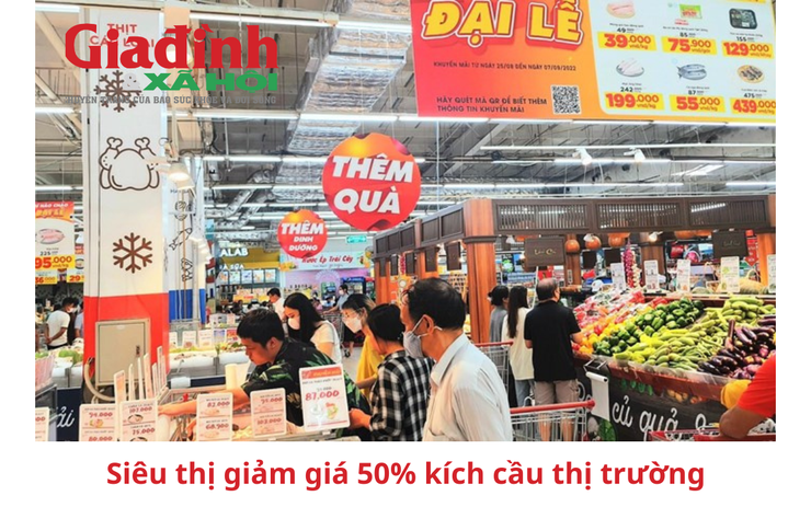 Siêu thị giảm giá 50% kích cầu thị trường