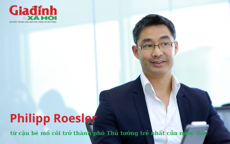 Philipp Roesler, từ cậu bé mồ côi trở phó Thủ tướng trẻ nhất của nước Đức