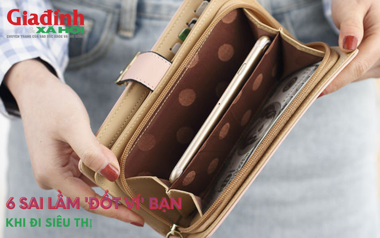 6 sai lầm 'đốt ví' bạn khi đi siêu thị