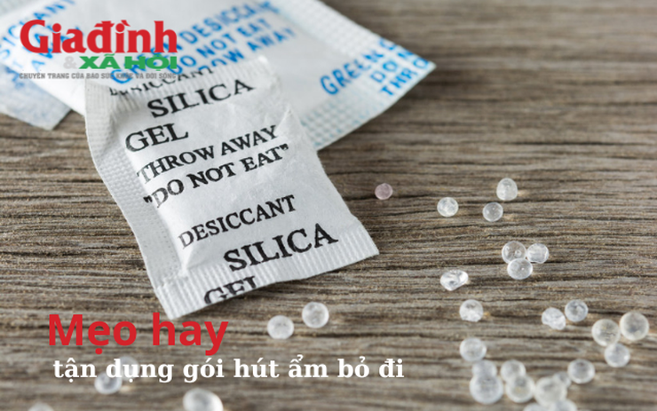 Những mẹo hay tận dụng gói hút ẩm bỏ đi