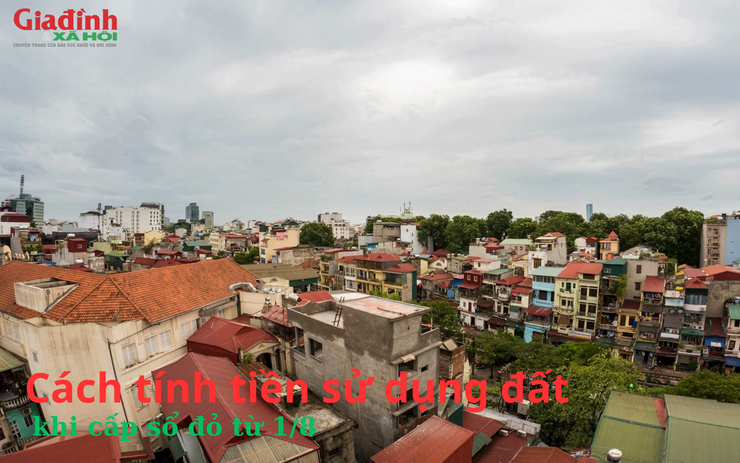 Cách tính tiền sử dụng đất khi cấp sổ đỏ từ 1/8 