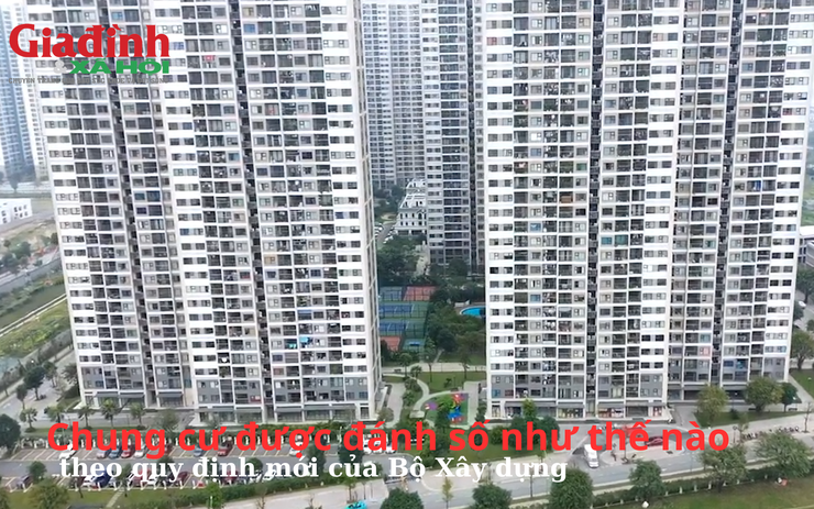 Chung cư được đánh số như thế nào theo quy định mới của Bộ Xây dựng